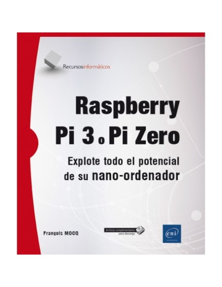 Guide d'utilisation du Raspberry Pi 3 / Pi Zero[Spanish version]